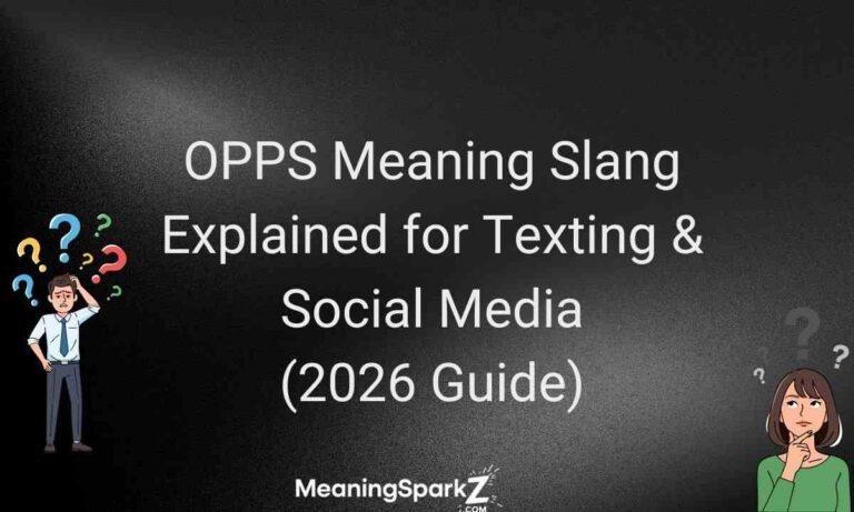 Opps Meaning Slang Explained for Texting & Social Media (2026 Guide) (1)