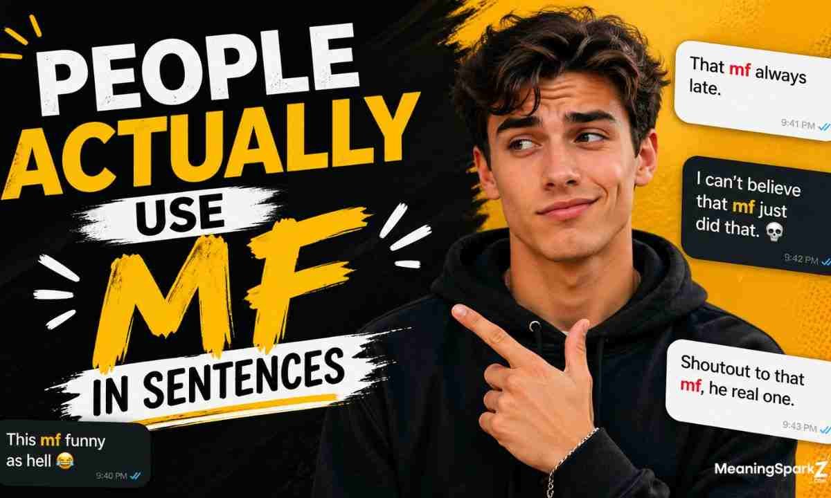 People Actually Use MF in Sentences (1)