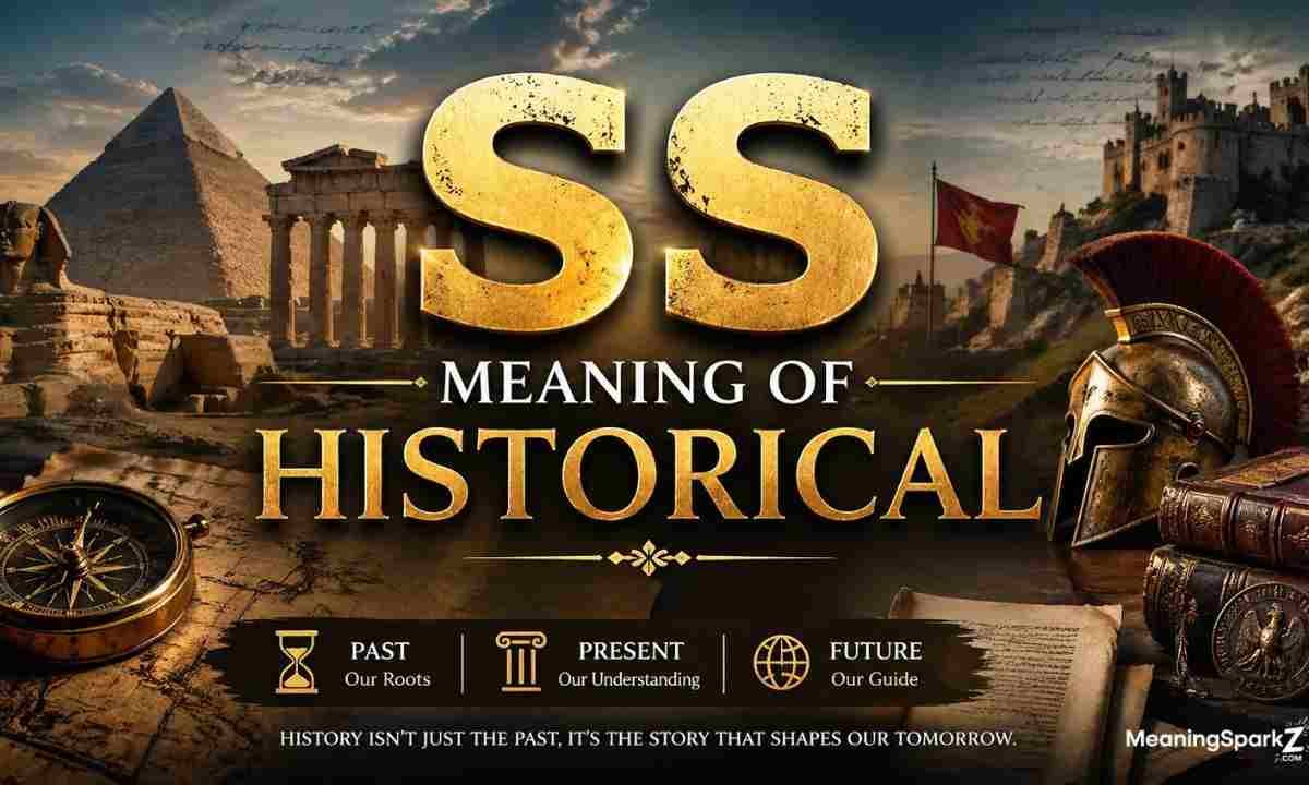 SS Meaning of Historical (1)