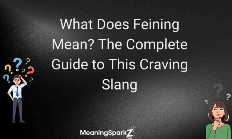 WhatDoesFeiningMeanTheCompleteGuidetoThisCravingSlang