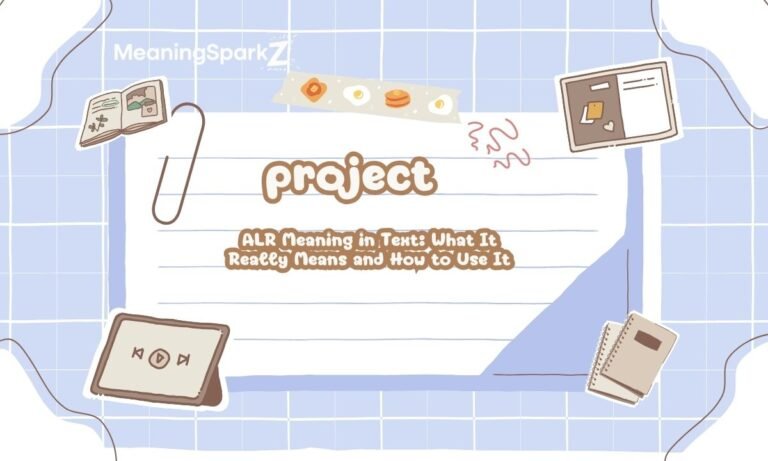 alr-meaning-in-text-what-it-really-means-and-how-to-use-it