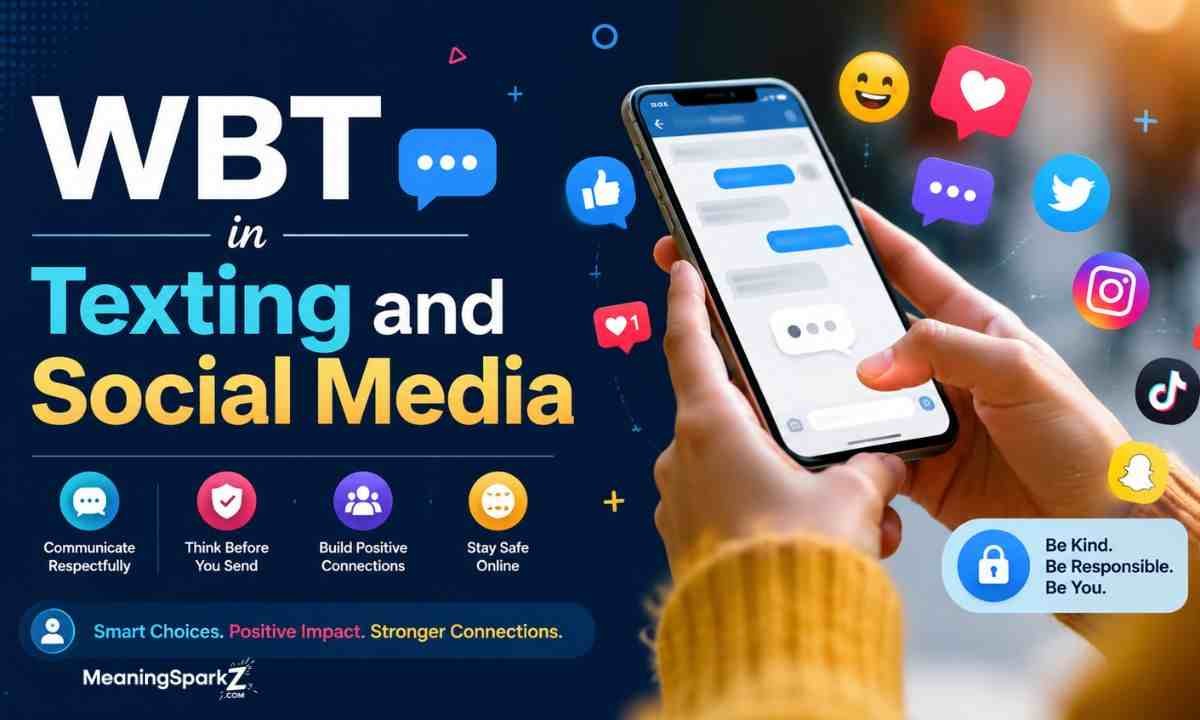 WBT in Texting and Social Media (1) (1)