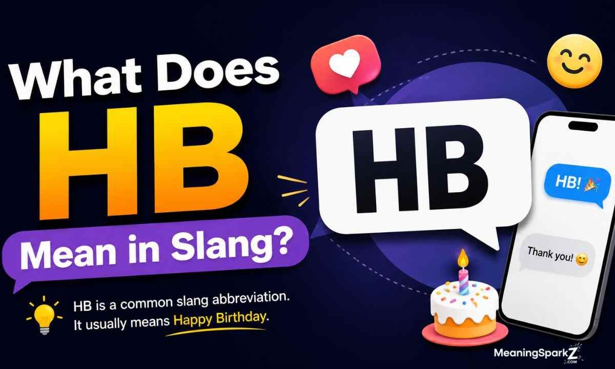 What Does HB Mean in Slang (1) (1)