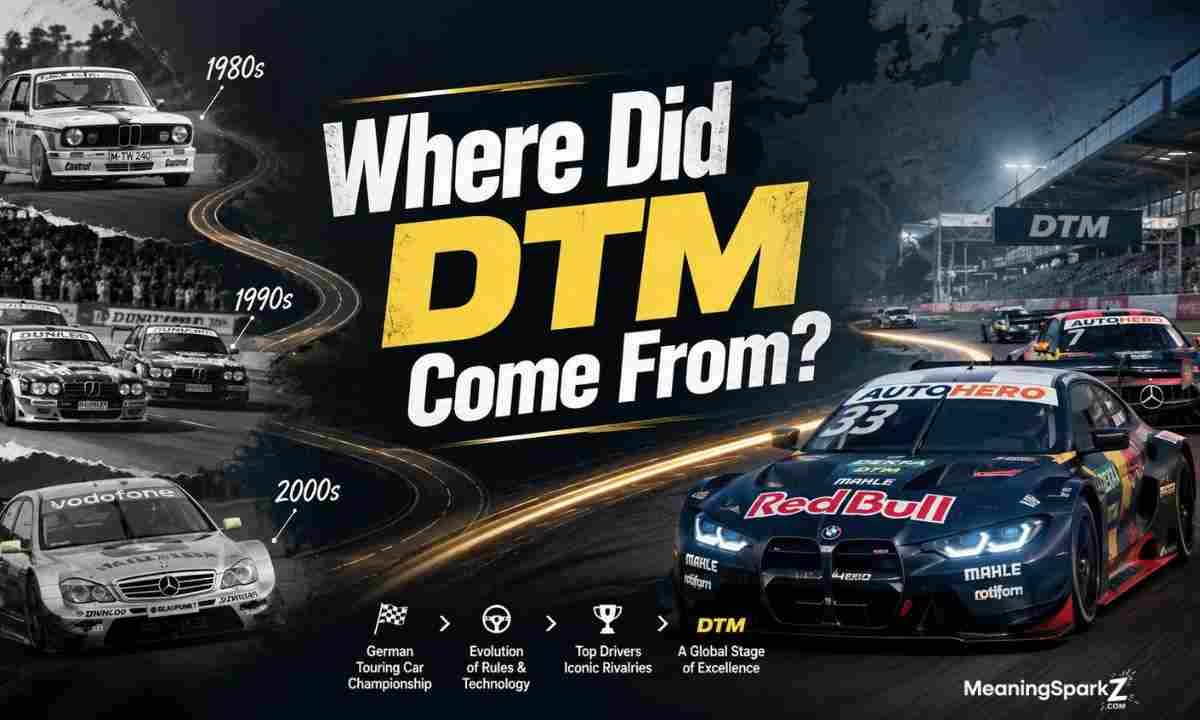 Where Did DTM Come From (1)