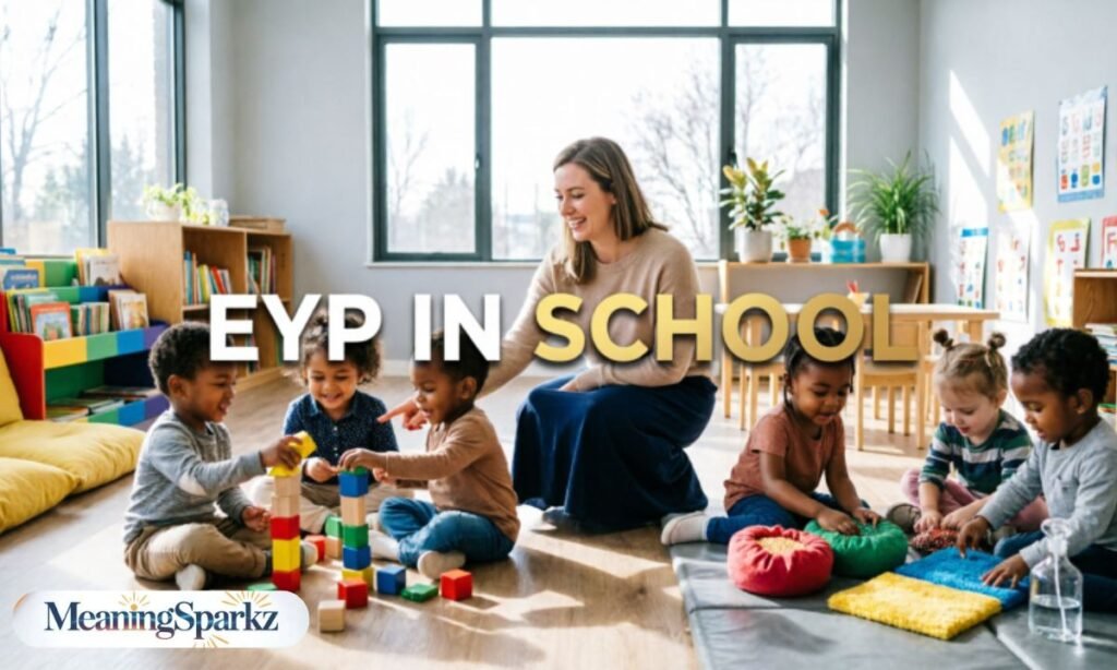 EYP in school