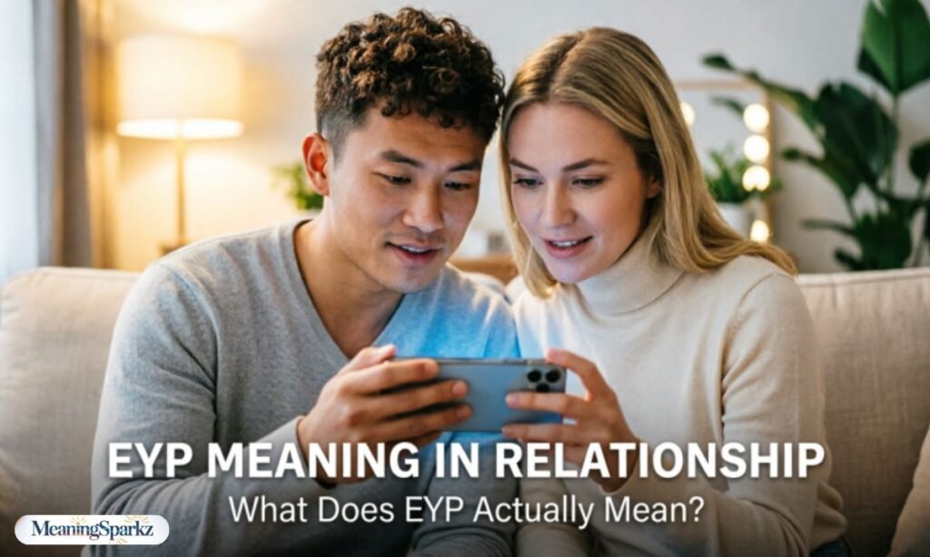 Eyp meaning in relationship