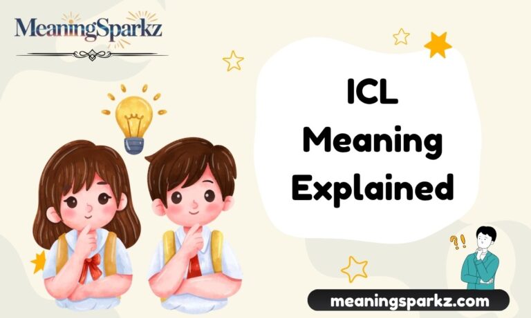 ICL Meaning Explained