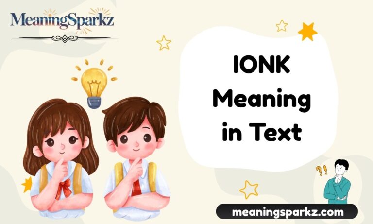 IONK Meaning in Text
