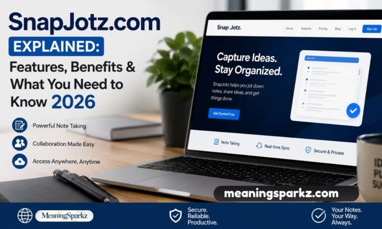 SnapJotz.com Explained Features, Benefits & What You Need to Know 2026