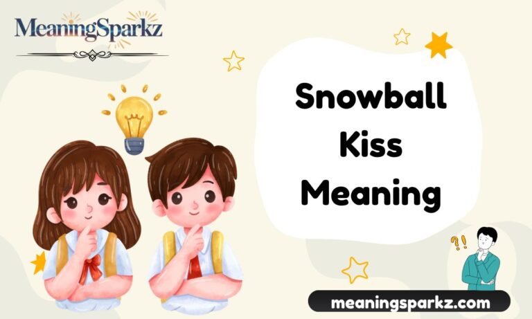 Snowball Kiss Meaning