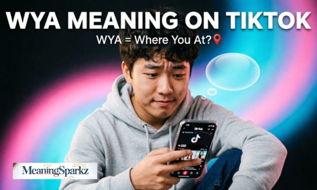 WYA meaning tiktok