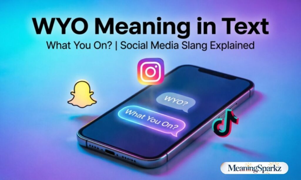 WYO Meaning in Text on Social Media Platforms