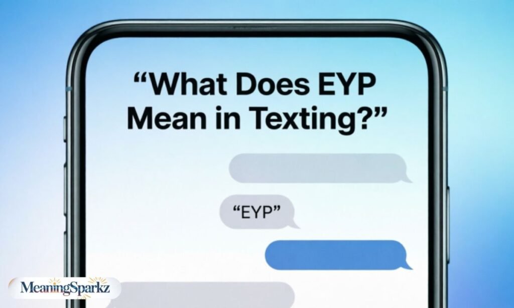 What does eyp mean in text